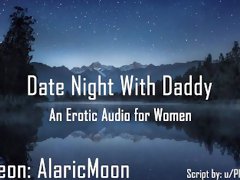 Date Night With Daddy [Erotic Audio for Women] [DDlg]